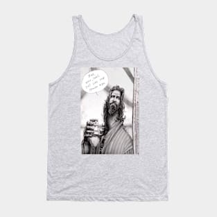 The dude, his dudeness, or uh, duder or el duderino, Tank Top